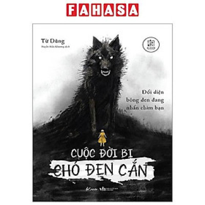 Sách - Cuộc Đời Bị Chó Đen Cắn - Đối Diện Bóng Đen Đang Nhấn Chìm Bạn