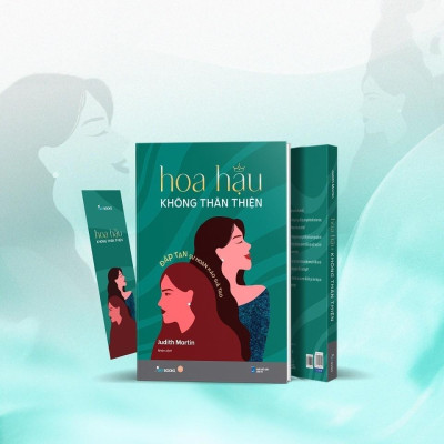 Hoa Hậu Không Thân Thiện - Đập Tan Sự Hoàn Hảo Giả Tạo - Bản Quyền - Bản Quyền