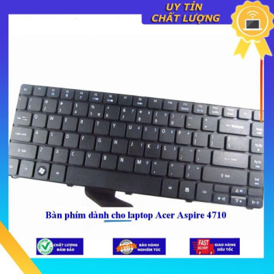 Bàn phím dùng cho laptop Acer Aspire 4710 - Hàng Nhập Khẩu