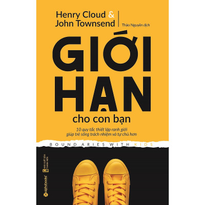 Giới Hạn Cho Con Bạn - Tặng Kèm Sổ Tay