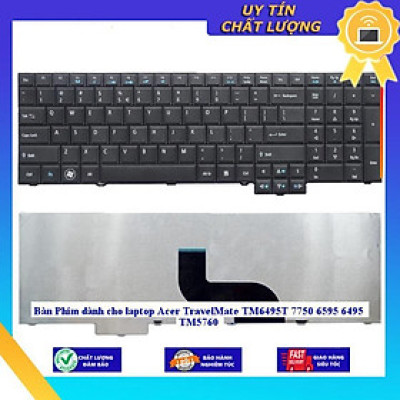 Bàn Phím dùng cho laptop Acer TravelMate TM6495T 7750 6595 6495 TM5760 - Hàng Nhập Khẩu New Seal