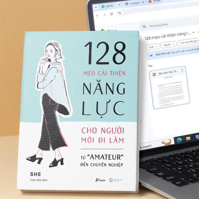 128 Mẹo Cải Thiện Năng Lực Cho Người Mới Đi Làm - Từ "Amateur" Đến Chuyên Nghiệp