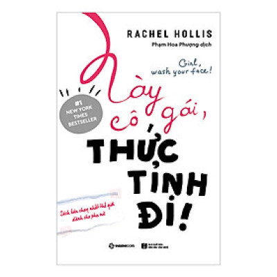 Này Cô Gái, Thức Tỉnh Đi!