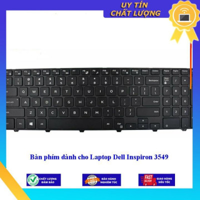 Bàn phím dùng cho Laptop Dell Inspiron 3549 - Hàng Nhập Khẩu New Seal