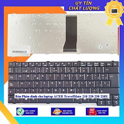 Bàn Phím dùng cho laptop ACER TravelMate 210 220 230 230X - Hàng Nhập Khẩu New Seal