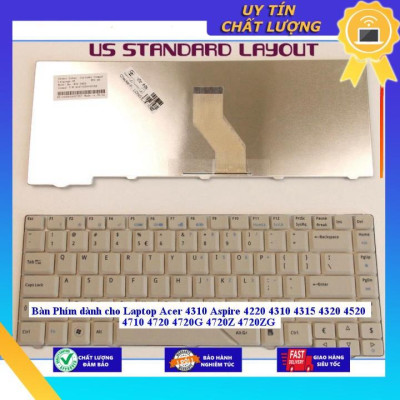 Bàn Phím dùng cho Laptop Acer 4310 Aspire 4220 4310 4315 4320 4520 4710 4720 4720G 4720Z 4720ZG  - MÀU TRẮNG - Hàng Nhập Khẩu New Seal