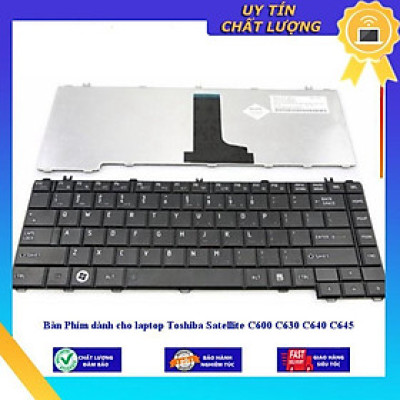 Bàn Phím dùng cho laptop Toshiba Satellite C600 C630 C640 C645 - Hàng Nhập Khẩu New Seal