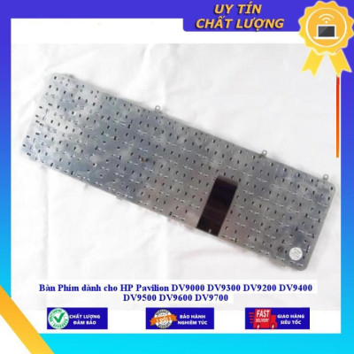 Bàn Phím dùng cho HP Pavilion DV9000 DV9300 DV9200 DV9400 DV9500 DV9600 DV9700 - Hàng Nhập Khẩu New Seal