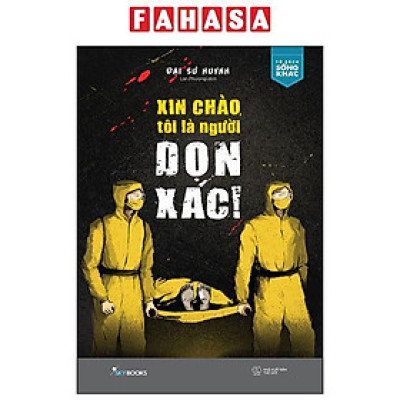 Xin Chào, Tôi Là Người Dọn Xác