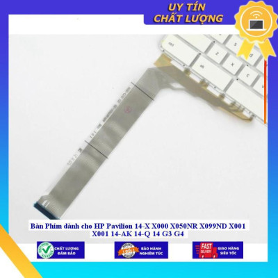 Bàn Phím dùng cho HP Pavilion 14-X X000 X050NR X099ND X001 X001 14-AK 14-Q 14 G3 G4 - Hàng Nhập Khẩu New Seal
