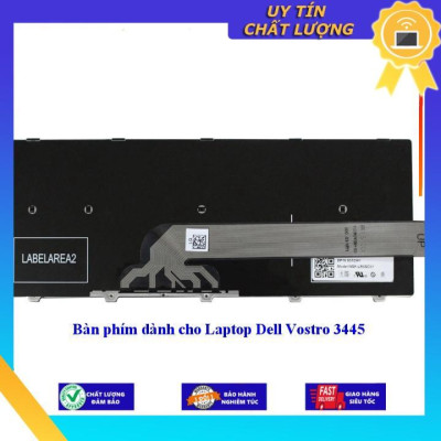 Bàn phím dùng cho Laptop Dell Vostro 3445  - Hàng Nhập Khẩu New Seal