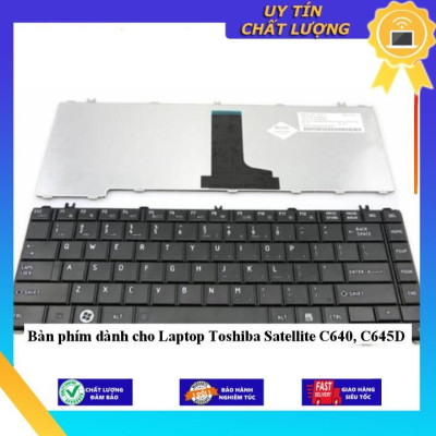 Bàn phím dùng cho Laptop Toshiba Satellite C640, C645D - Hàng Nhập Khẩu New Seal