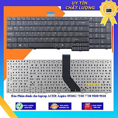 Bàn Phím dùng cho laptop ACER Aspire 8930G 7530 7730 9800 9810 - Hàng Nhập Khẩu New Seal