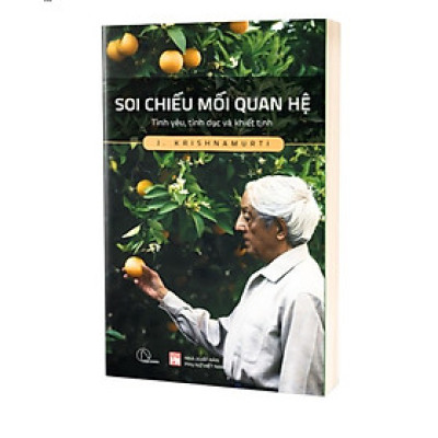 Soi chiếu mối quan hệ – Krishnamurti