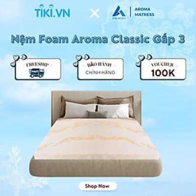 Đệm Foam Aroma Classic gấp 3