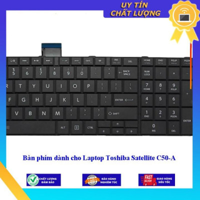 Bàn phím dùng cho Laptop Toshiba Satellite C50-A  - Hàng Nhập Khẩu New Seal