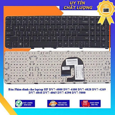 Bàn Phím dùng cho laptop HP DV7-4000 DV7-4100 DV7-4020 DV7-4269 DV7-4048 DV7-4065 DV7-4290 DV7-5000 - Hàng Nhập Khẩu New Seal