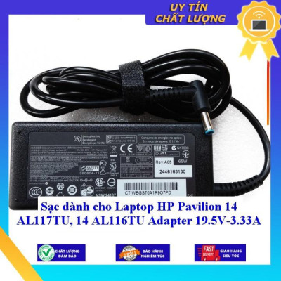 Sạc dùng cho Laptop HP Pavilion 14 AL117TU, 14 AL116TU Adapter 19.5V-3.33A - Hàng Nhập Khẩu New Seal
