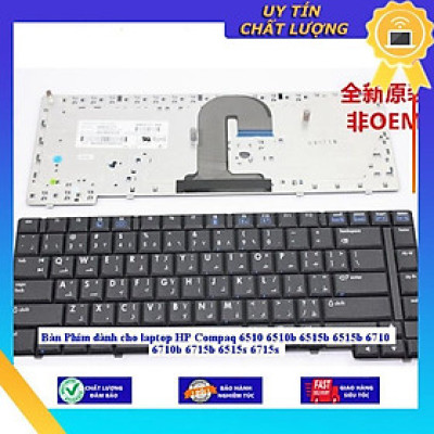Bàn Phím dùng cho laptop HP Compaq 6510 6510b 6515b 6515b 6710 6710b 6715b 6515s 6715s -- Hàng Nhập Khẩu New Seal