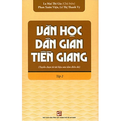 Văn Học Dân Gian Tiền Giang - Tập 2