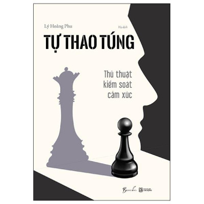 Sách - Tự Thao Túng - Thủ Thuật Kiểm Soát Cảm Xúc