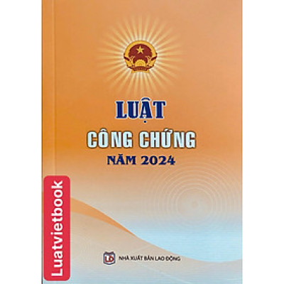 Luật Công Chứng Năm 2024