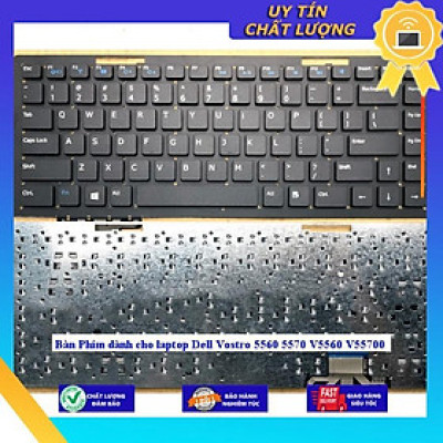Bàn Phím dùng cho laptop Dell Vostro 5560 5570 V5560 V55700 - Hàng Nhập Khẩu New Seal