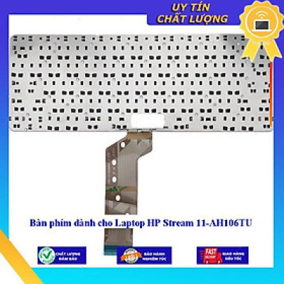 Bàn phím dùng cho Laptop HP Stream 11-AH106TU - Hàng Nhập Khẩu New Seal