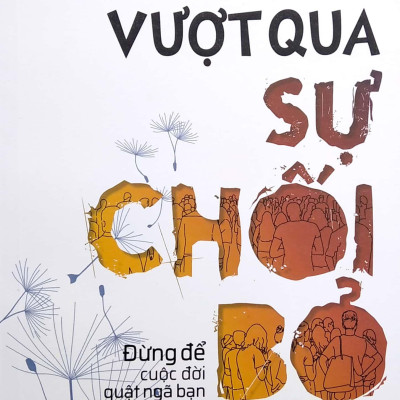 Vượt Qua Sự Chối Bỏ