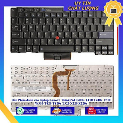 Bàn Phím dùng cho laptop Lenovo ThinkPad T400s T410 T410s T510 W510 T420 T420s T520 X220 X220s - KHÔNG CHUỘT - Hàng Nhập Khẩu New Seal