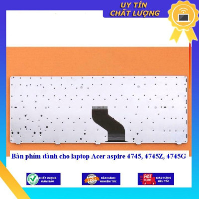 Bàn phím dùng cho laptop Acer aspire 4745 4745Z 4745G - Hàng Nhập Khẩu New Seal