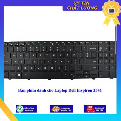 Bàn phím dùng cho Laptop Dell Inspiron 3541 - Hàng Nhập Khẩu New Seal