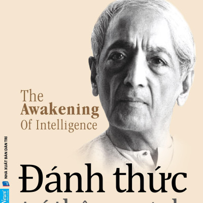 The Awakening Of Intelligence - Đánh Thức Trí Thông Minh