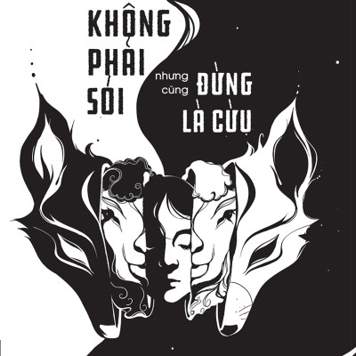 Sách Skybooks - Không Phải Sói Nhưng Cũng Đừng Là Cừu (Tặng Bookmark)