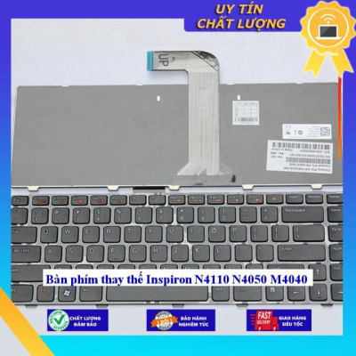Bàn phím cho Inspiron N4110 N4050 M4040 - Hàng Nhập Khẩu New Seal
