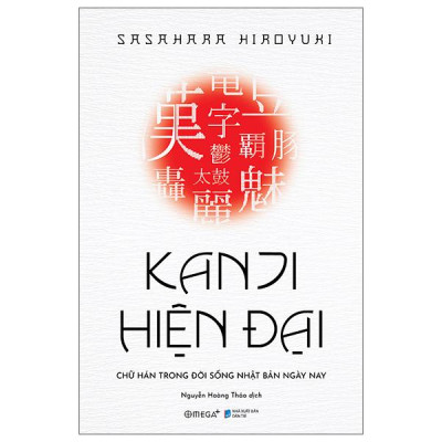 Sách - Kanji Hiện Đại - Chữ Hán Trong Đời Sống Nhật Bản Hiện Nay
