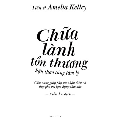 Chữa Lành Tổn Thương Hậu Thao Túng Tâm Lý - AL