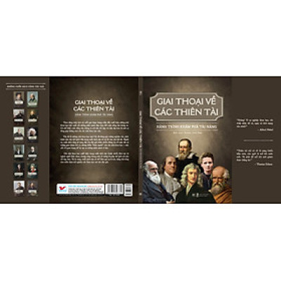 Giai Thoại Về Các Thiên Tài - Hành Trình Khám Phá Tài Năng