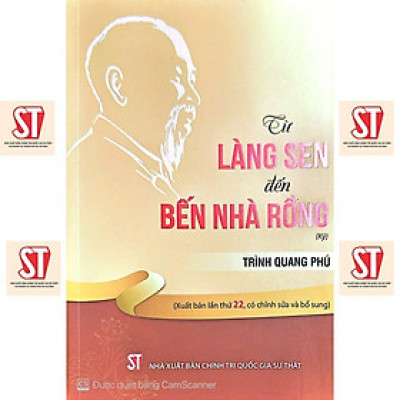 Sách - Từ Làng Sen Đến Bến Nhà Rồng - NXB Chính Trị Quốc Gia
