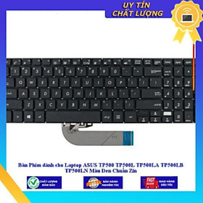 Bàn Phím dùng cho Laptop ASUS TP500 TP500L TP500LA TP500LB TP500LN Màu Đen  - Hàng Nhập Khẩu New Seal