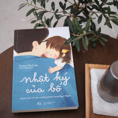 Nhật Ký Của Bố – Hành Trình 19 Năm Trưởng Thành Cùng Ngưu Ngưu
