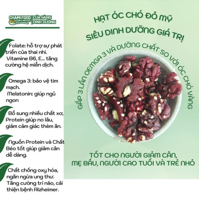 Hạt óc chó đỏ ChamiFood Tách vỏ 500G NHẬP KHẨU MỸ CHÍNH NGẠCH LOẠI 1, gấp 3 lần Dưỡng chất, giúp Giảm cân Đẹp dáng.