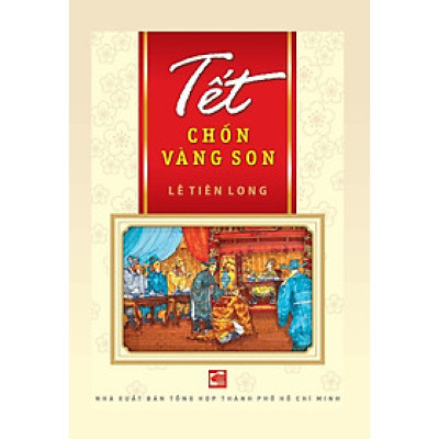 Tết Chốn Vàng Son