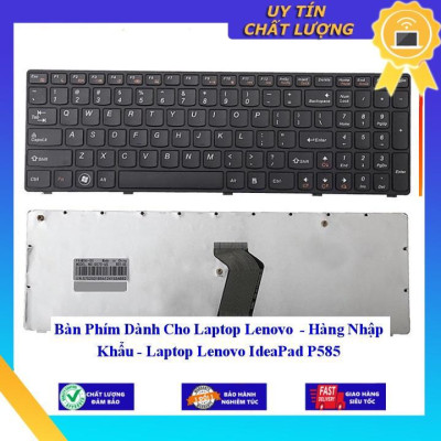 Bàn Phím dùng cho Laptop Lenovo IdeaPad P585 - Hàng Nhập Khẩu New Seal