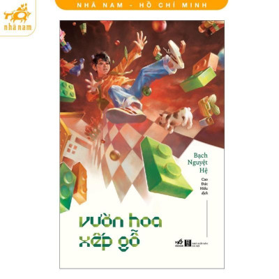 Sách - Vườn Hoa Xếp Gỗ - Bạch Nguyệt Hệ - Nhã Nam