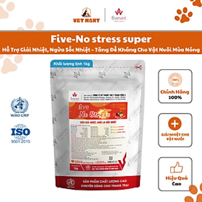 Five-No stress super Siêu giải nhiệt, khỏi lo sốc nhiệt.