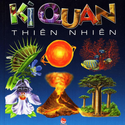 Kì Quan Thiên Nhiên (Tái Bản 2020)