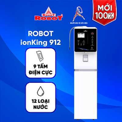 Máy Lọc Nước Điện Giải Ion Kiềm ROBOT IonKing 912 Chế Độ Nóng Thông Minh Lạnh 9 Tấm Điện Cực Titanium Phủ Platinum - Hàng Chính Hãng
