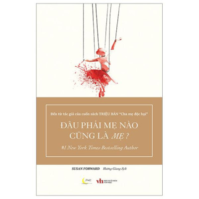 Đâu Phải Mẹ Nào Cũng Là Mẹ?