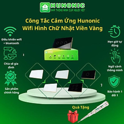 Công Tắc Cảm Ứng Hunonic Wifi Hình Chữ Nhật Viền Vàng, Công Tắc Thông Minh Wifi Điều Khiển Từ Xa Bằng Điện Thoại